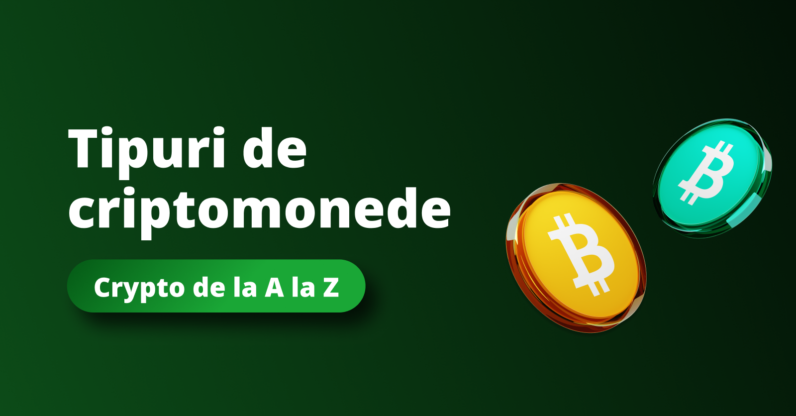 Tipuri de criptomonede: Bitcoin si Altcoins