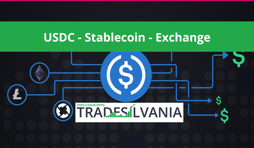 USD Coin (USDC) - disponibil pe platforma Tradesilvania Exchange