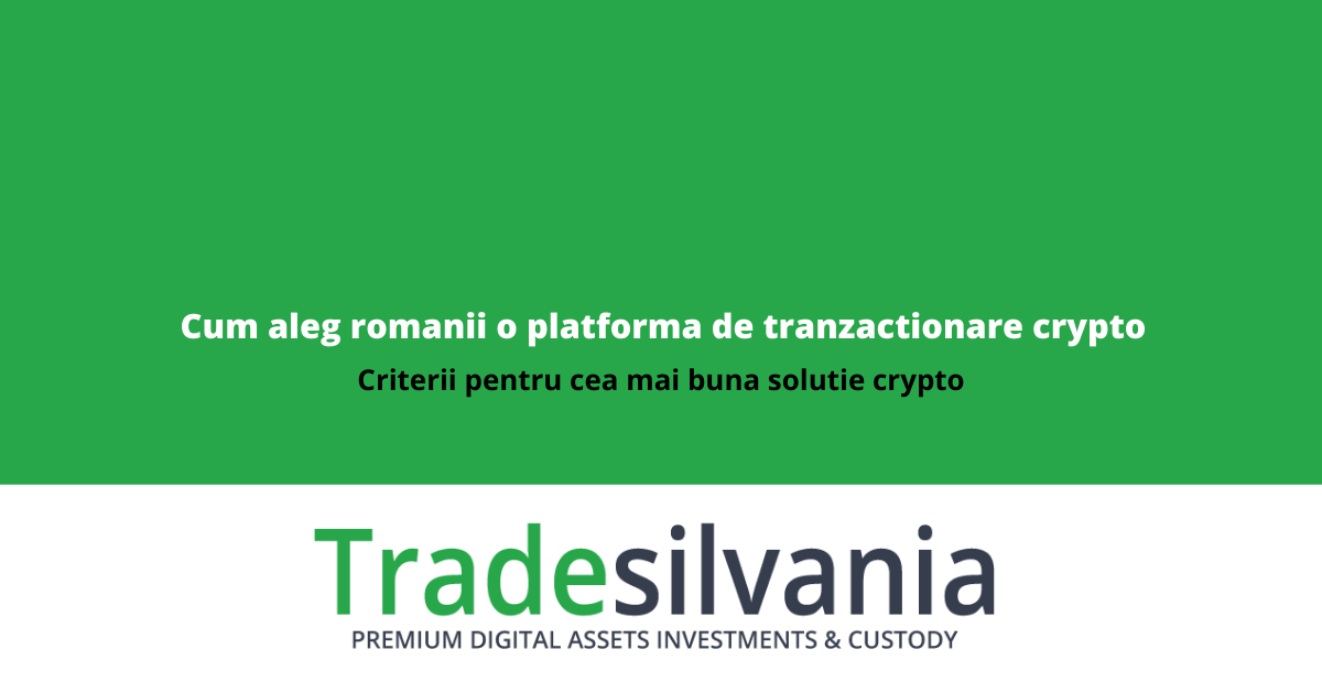 Cum aleg romanii o platforma de tranzactionare crypto?