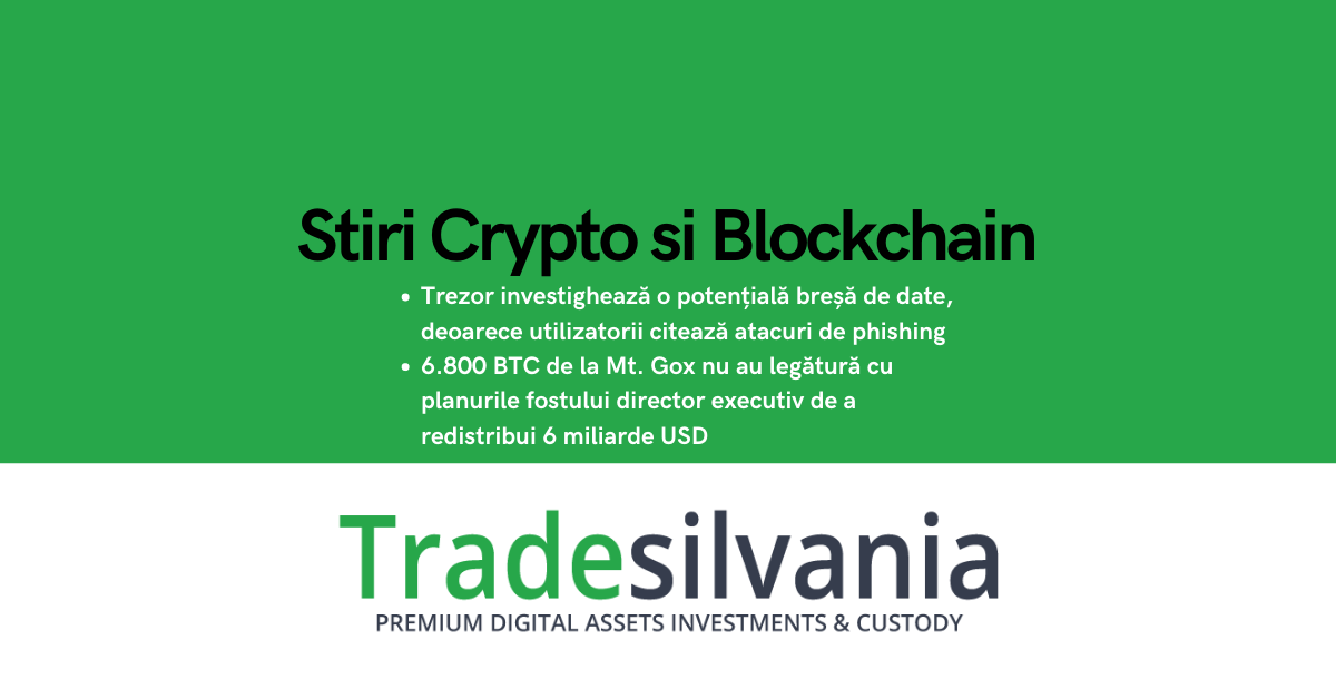 Știri crypto & Bitcoin - Trezor investighează o potențială breșă de date, deoarece utilizatorii citează atacuri de phishing -6.800 BTC de la Mt. Gox nu au legătură cu planurile fostului director executiv de a redistribui 6 miliarde USD – 15-09-2022