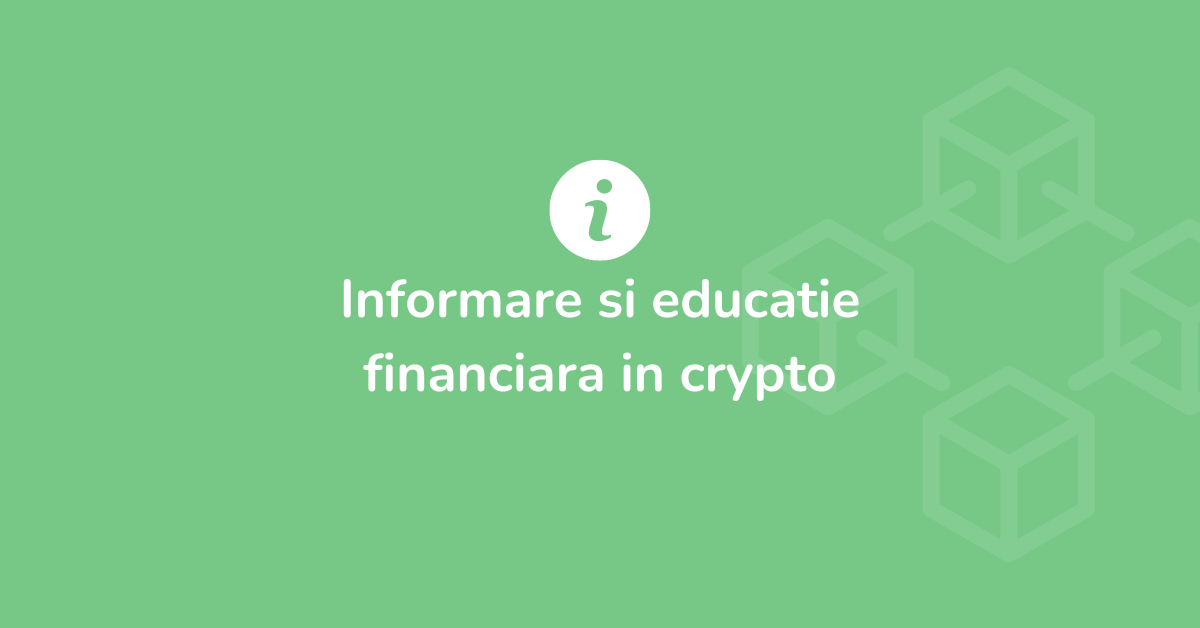 Informare si educatie financiara in crypto