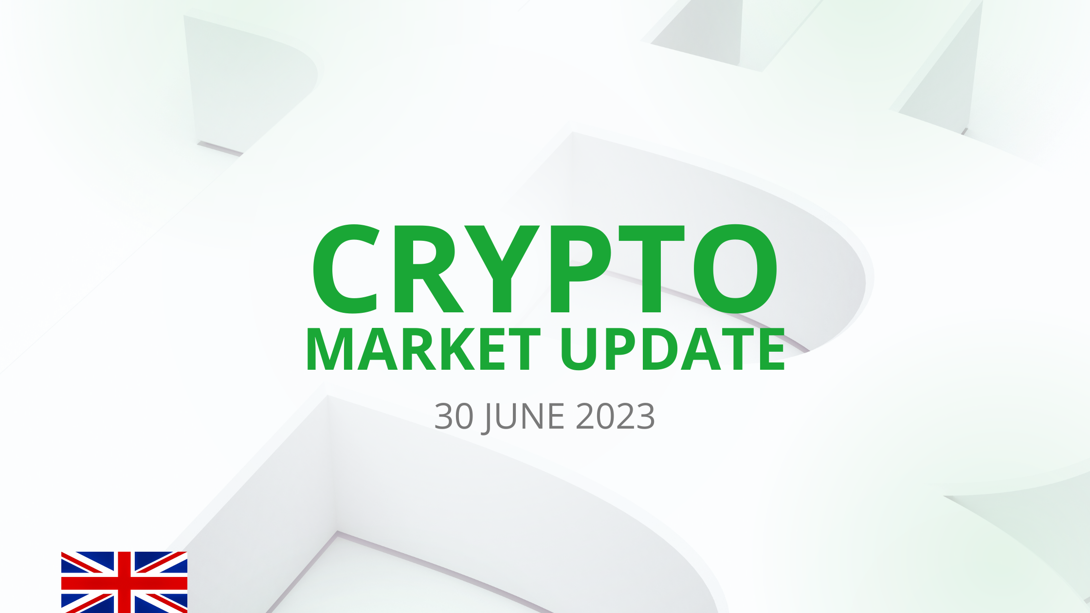 Crypto Market update 30 june 2023.