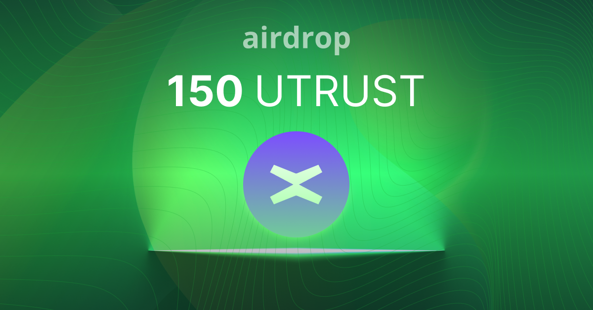 Castiga xMoney/Utrust (UTK) prin campania Spotlight Airdrop