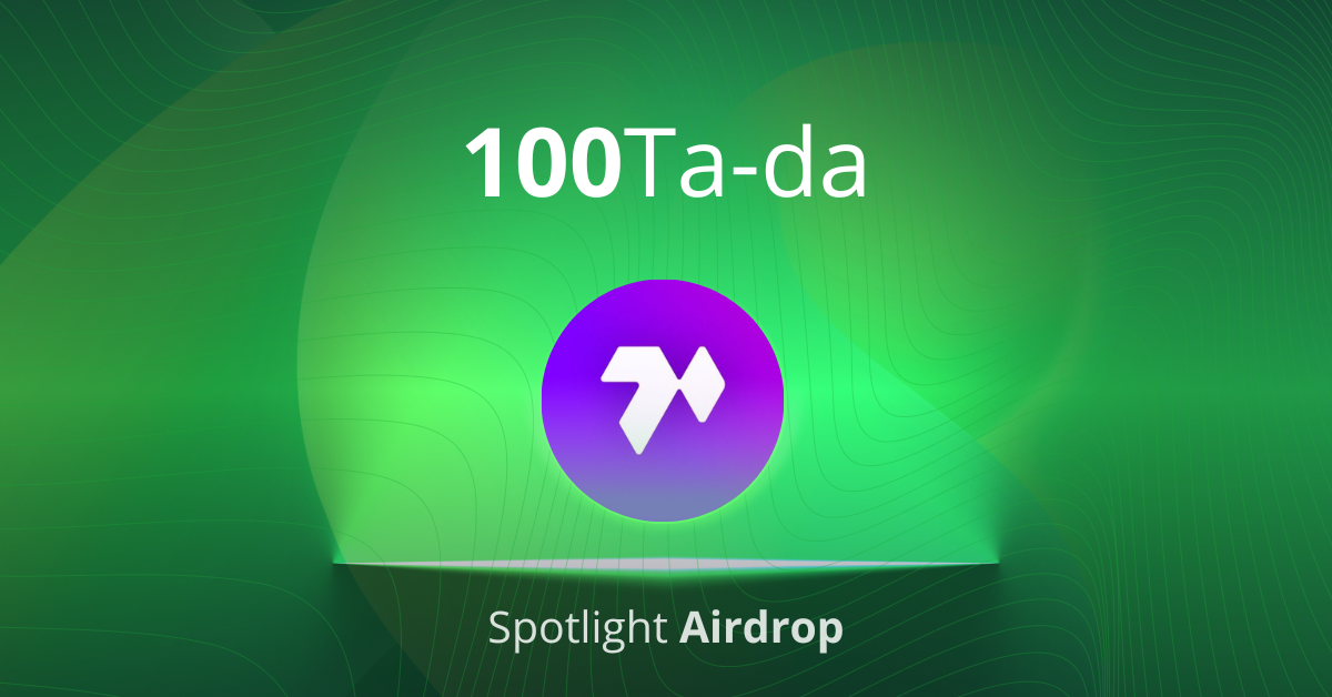 Castiga 100 $TADA prin Tradesilvania Spotlight Ta-da Airdrop