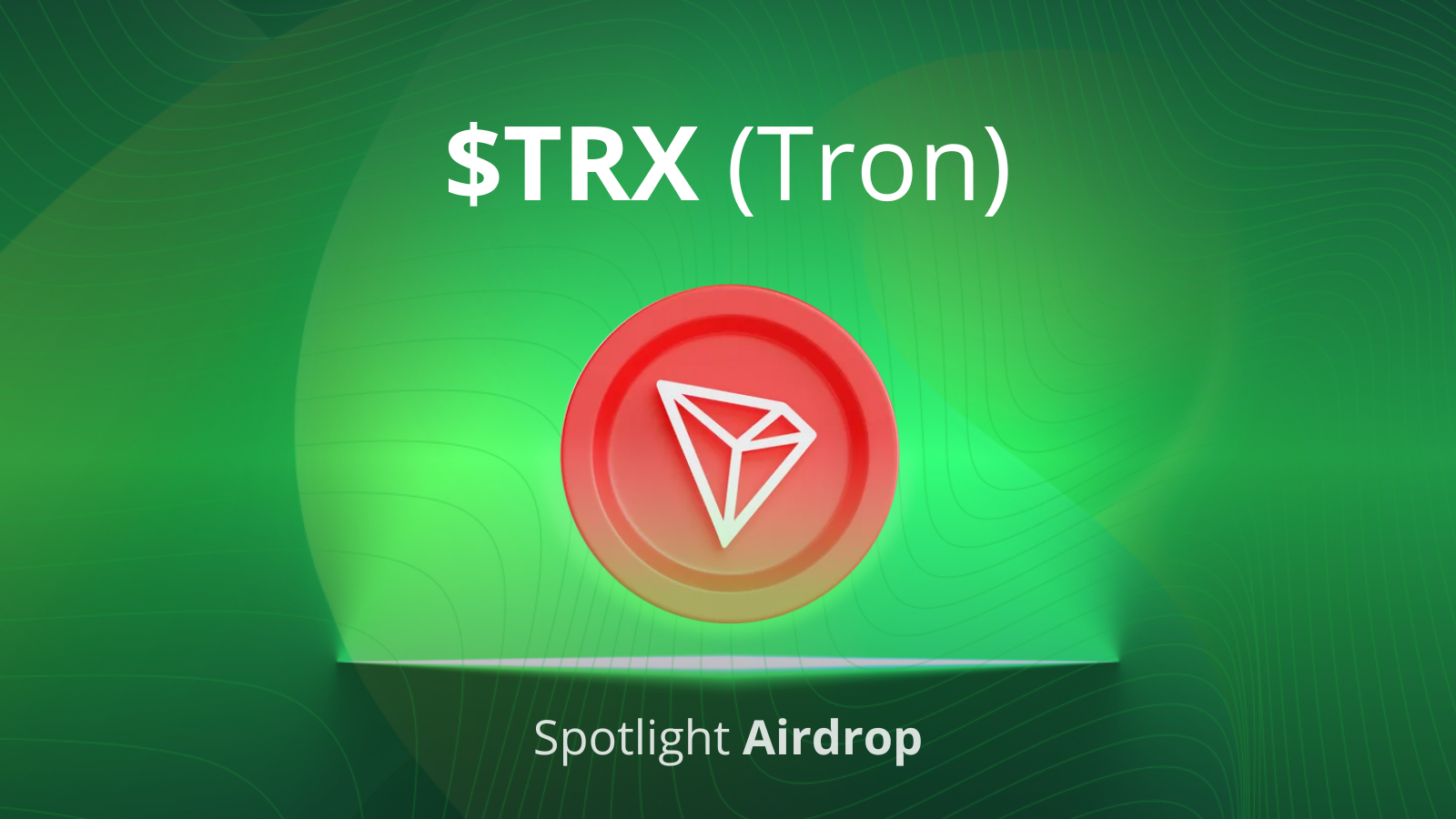 Win TRX (Tron) on Tradesilvania Spotlight!