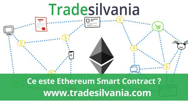 Ce este Ethereum Smart Contract ?