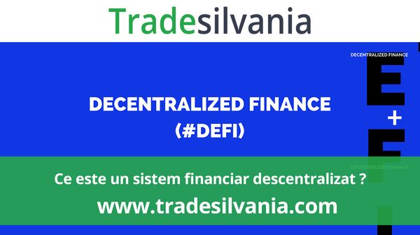 Ce este un sistem financiar descentralizat?