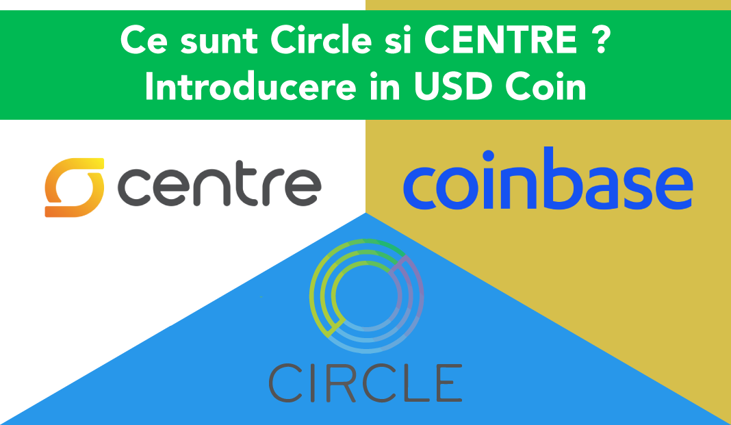 Ce sunt Circle și CENTRE? Introducere în USD Coin