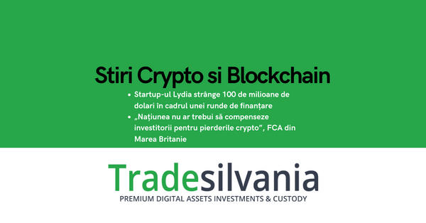 Știri crypto & Bitcoin - Startup-ul fintech francez Lydia strânge 100 de milioane de dolari în cadrul unei runde de finanțare Seria C - „Națiunea nu ar trebui să compenseze investitorii pentru pierderile crypto”, CEO-ul FCA din Marea Britanie – 28-02-2022