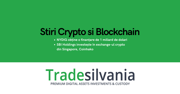 Știri crypto & Bitcoin - NYDIG obține o finanțare de 1 miliard de dolari - SBI Holdings investește în exchange-ul crypto din Singapore, Coinhako – 10-03-2022