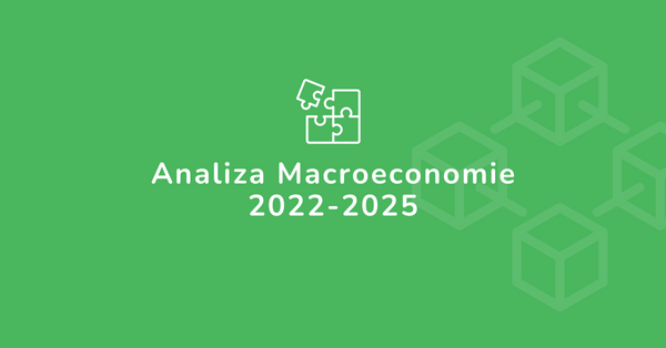 Analiza Macroeconomie 2022-2025