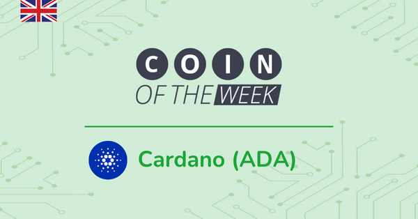Cardano (ADA) - Coin of the Week