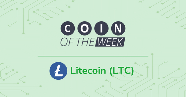Litecoin (LTC) - Coin of the Week