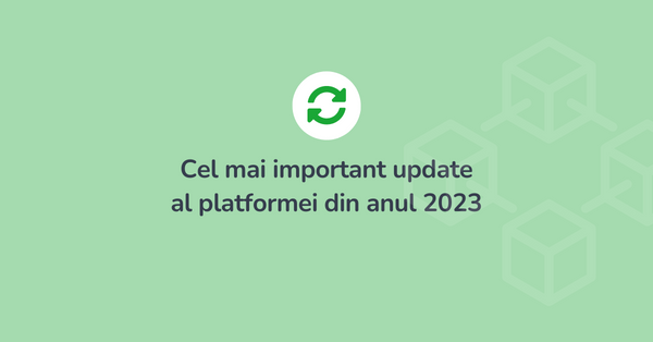 Cel mai important update al platformei din anul 2023