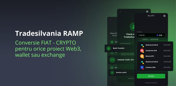 Tradesilvania RAMP Conversie FIAT CRYPTO pentru orice proiect Web3, wallet sau exchange