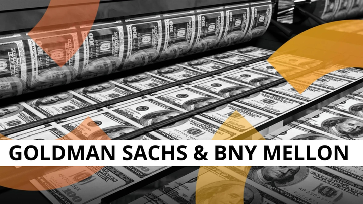 Goldman Sachs si BNY Mellon tokenizeaza fonduri monetare de 7,1 trilioane USD